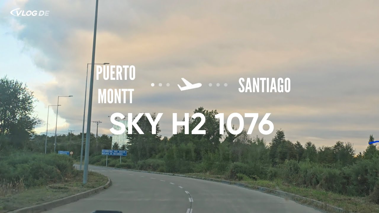 Trip Report | Puerto Montt - Santiago de Chile vía Sky vuelo H2 1076. Vuelo Nocturno ✈️