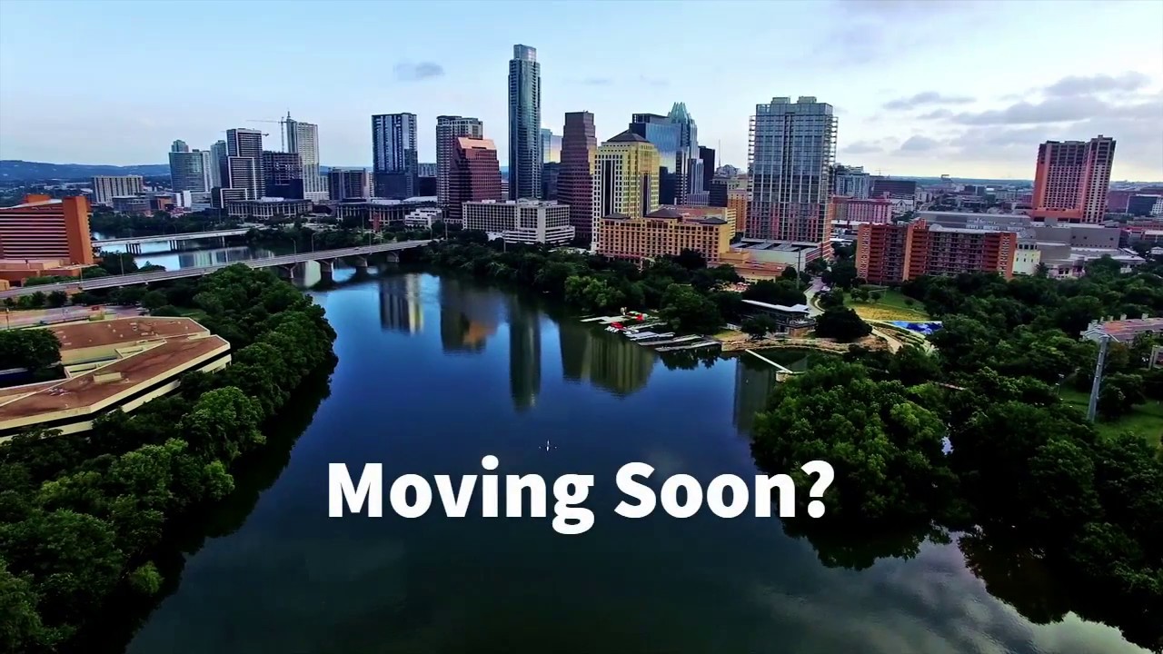 Moving to Austin Soon?  Get a Skilled Agent!