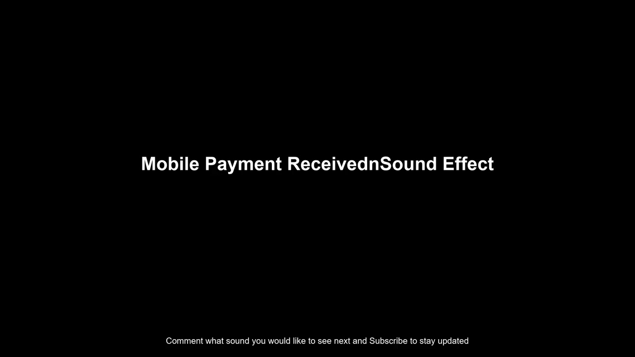 Mobile Payment Received Sound Effect
