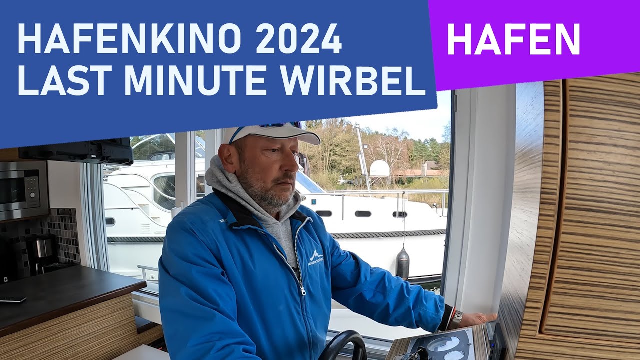 HAFENKINO 2024: Last Minute Wirbel | Erstvermietung neues Boot | #Hausboot mieten #Müritz