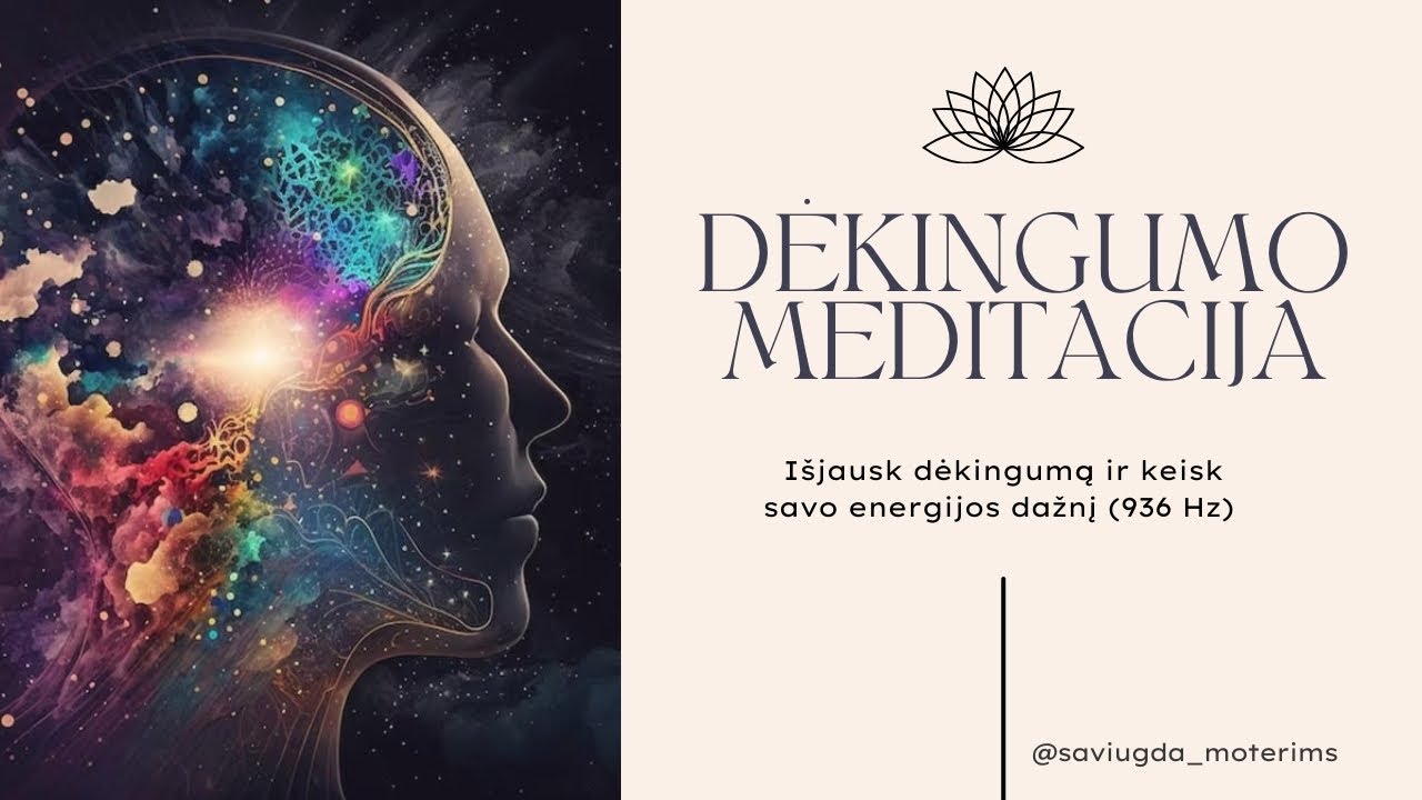 Dėkingumo Meditacija 