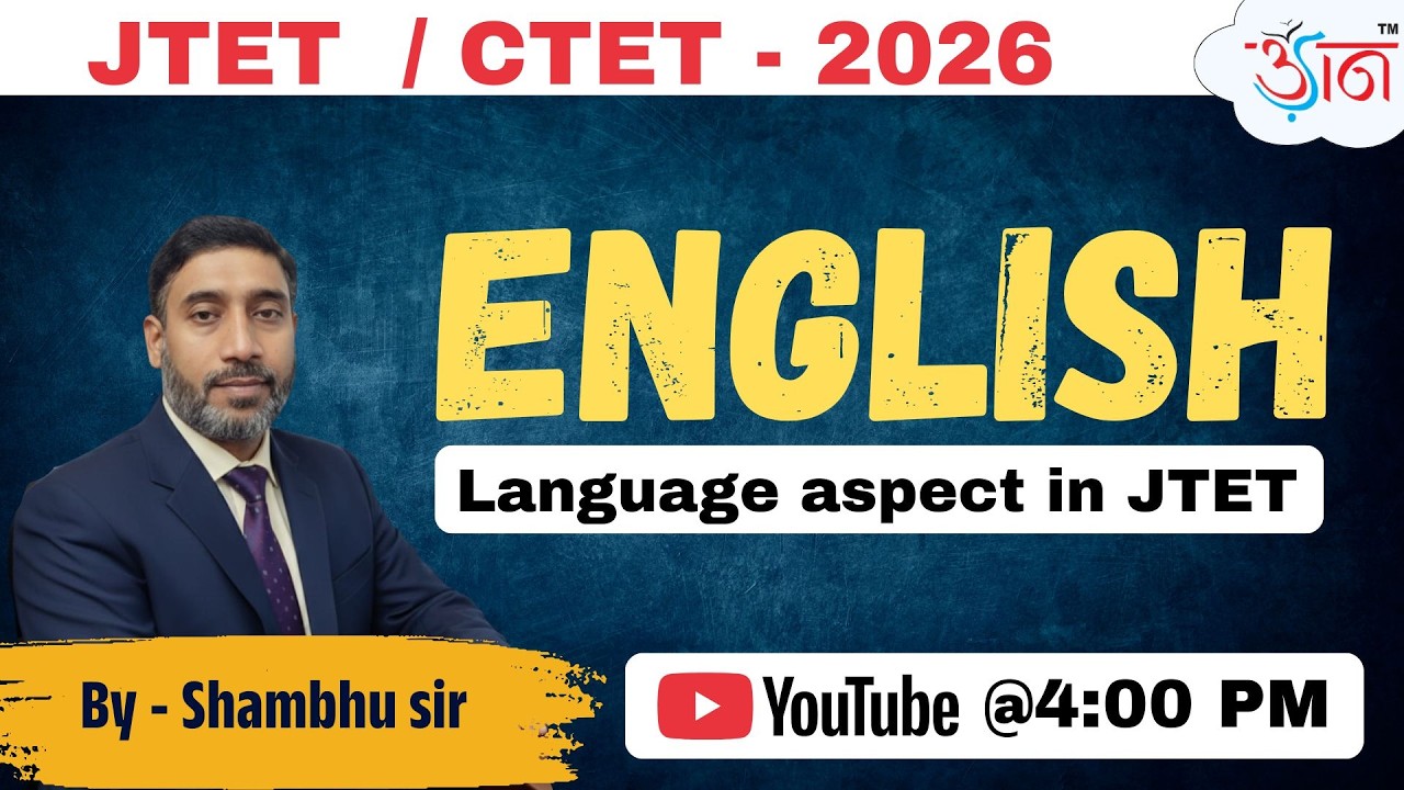 ENGLISH – Language Aspect for JTET 2026 | By Shambhu Sir