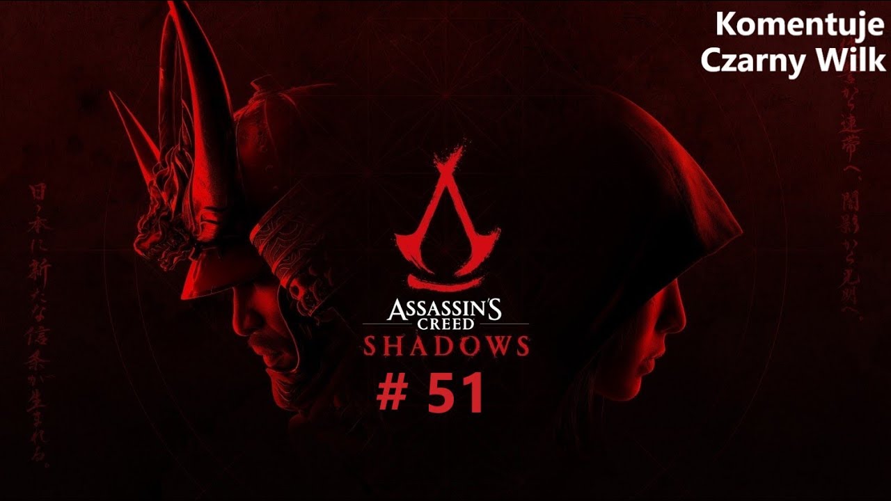 Zagrajmy w Assassin's Creed Shadows # 51 Władcy Azuchi
