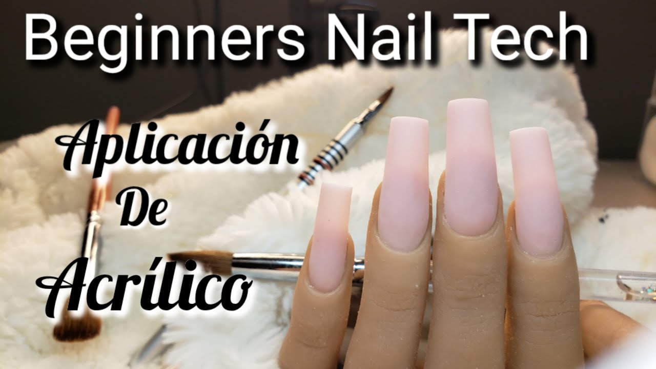 APLICACIÓN DE ACRYLICO PARA PRINCIPIANTES / Acrylic Applicarion Beginners / Beginners Nail Tech💅🏽