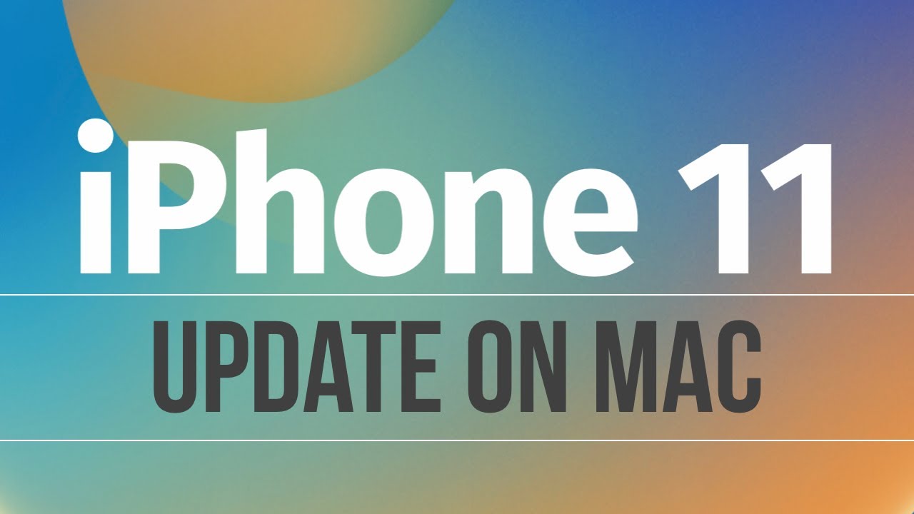 How to Update iPhone 11 on Mac