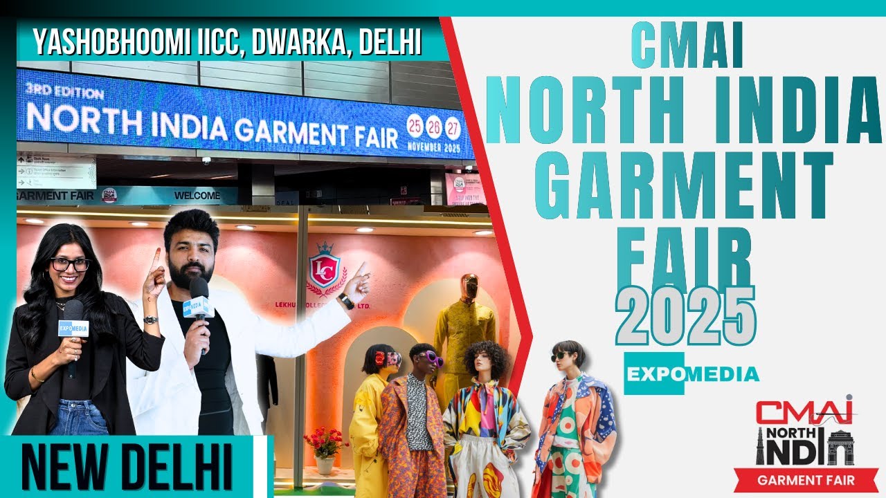 North India Garment Fair 2025: India’s Biggest Apparel Sourcing Expo at Yashobhoomi