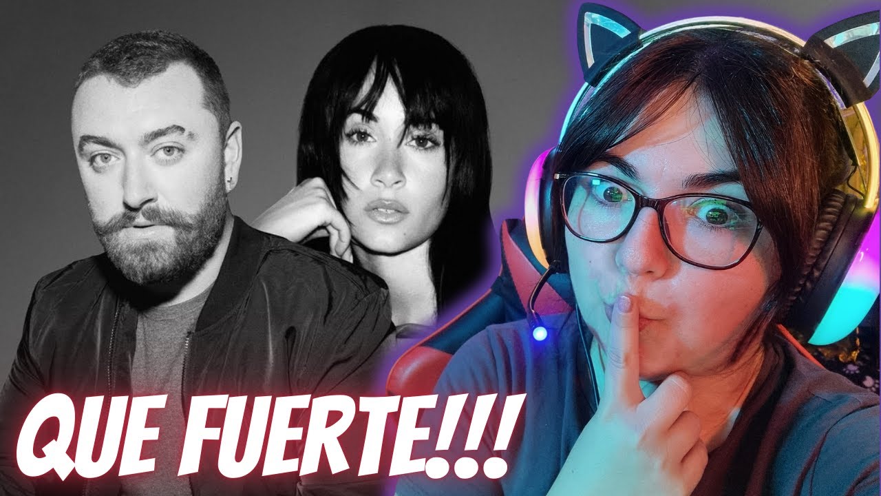 QUÉ FUERTE! Sam Smith - Like I Can (feat. Aitana) | REACCIÓN