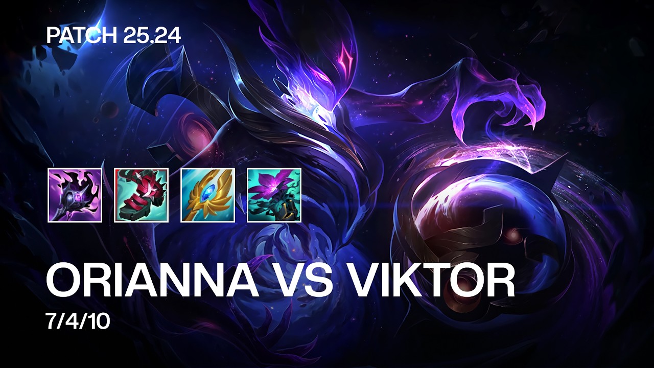 ORIANNA vs VIKTOR - MID - Patch 25.24 VN Ranked | lehoangdats