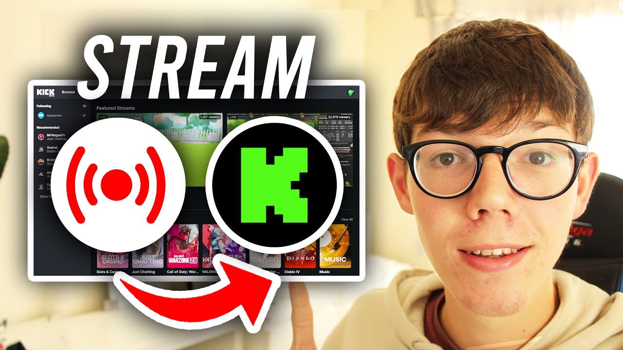 How To Stream On Kick - Full Guide