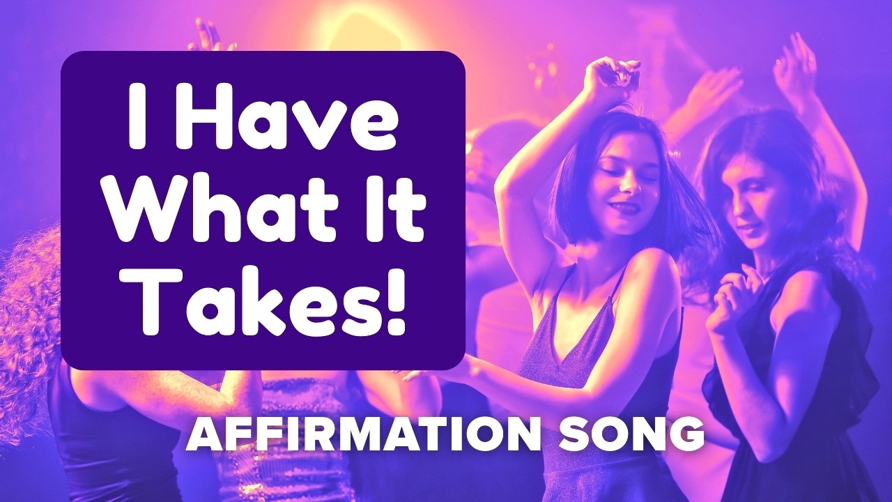 I Have What It Takes Affirmation Song Bob Baker 2025 | Confidence & Success