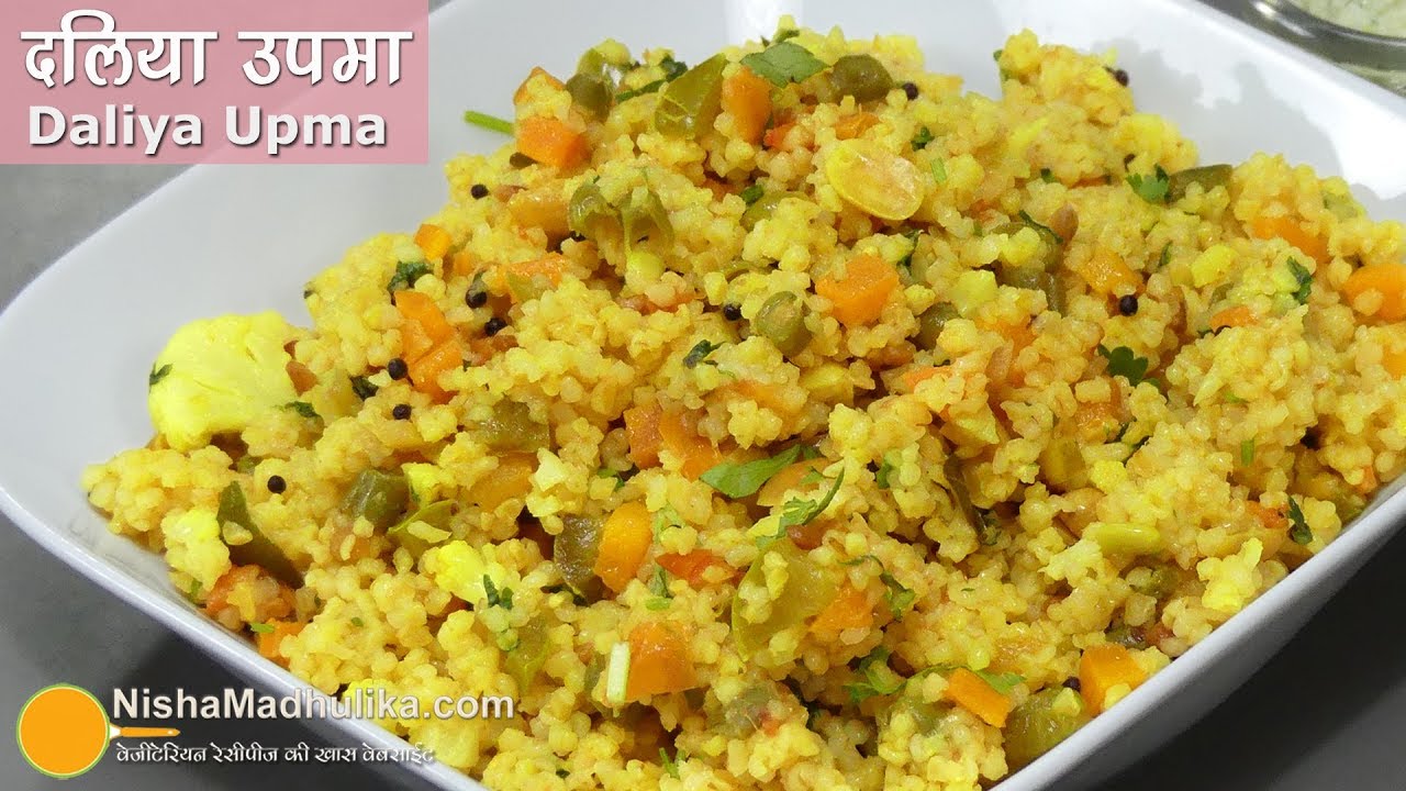Dalia Upma । दलिया वेज उपमा । Broken Wheat upma | Cracked wheat Upma