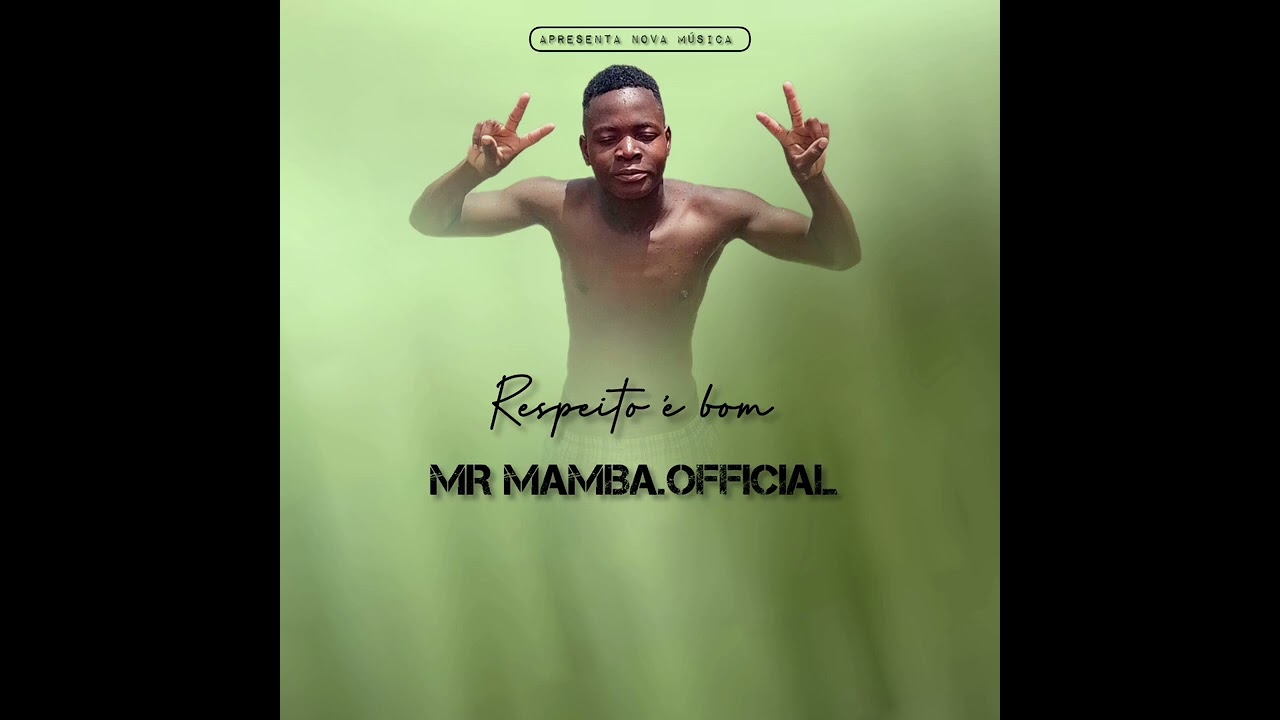 MR MAMBA RESPEITO É BOM 