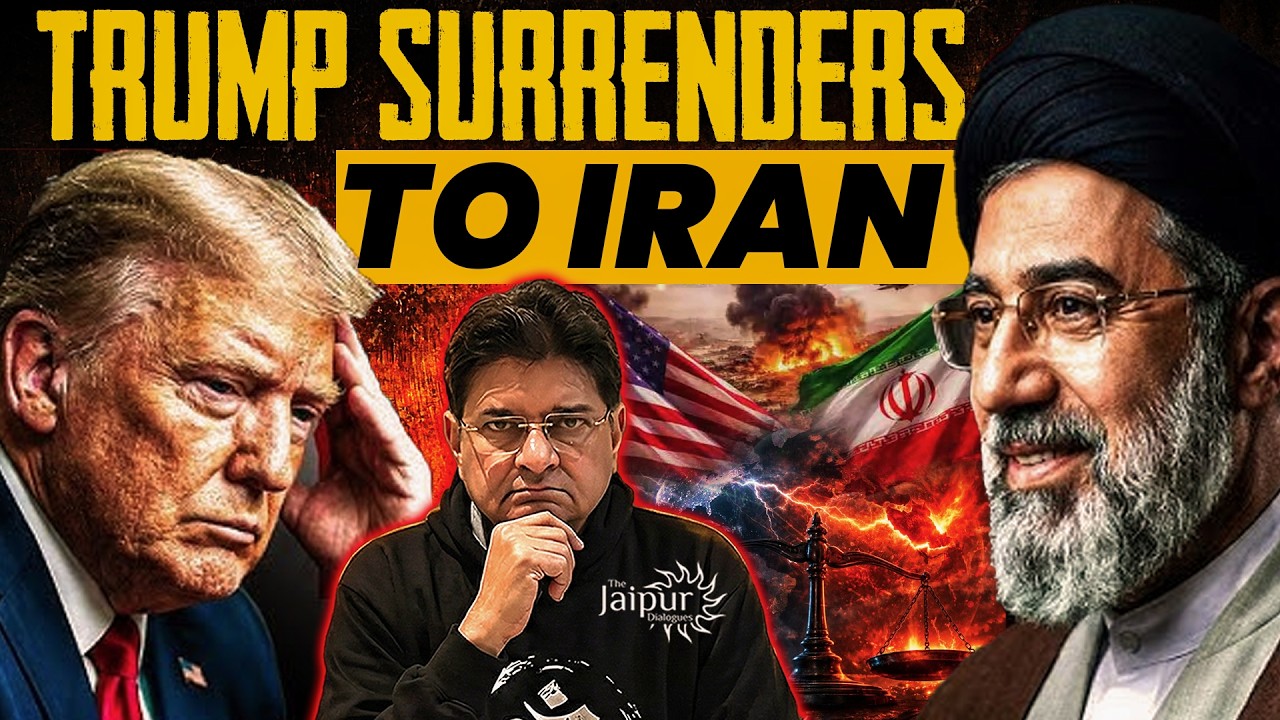 Trump Surrenders to Iran | Will Unsanction Iran Oil | No Ground Troops | Sanjay Dixit