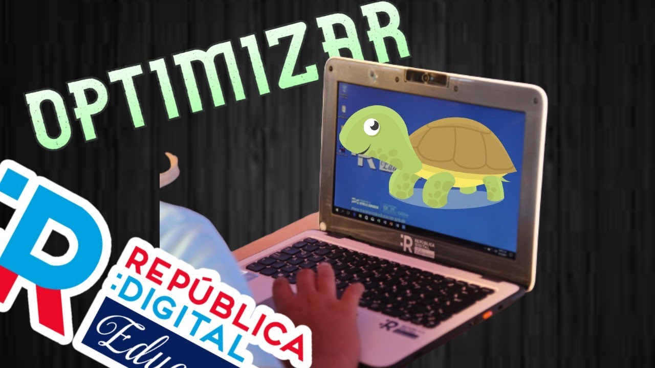 Como optimizar la laptop de República Digital