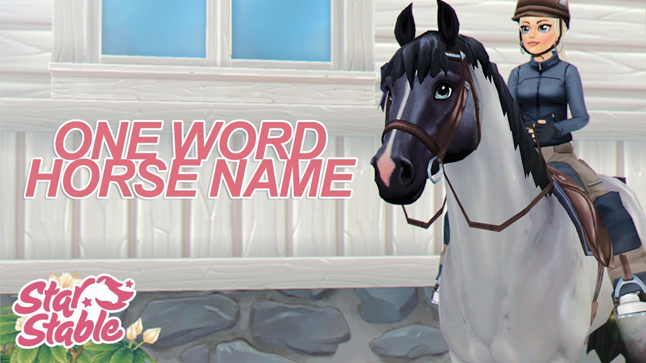 How to have ONE WORD as your horse name┃Star Stable Online