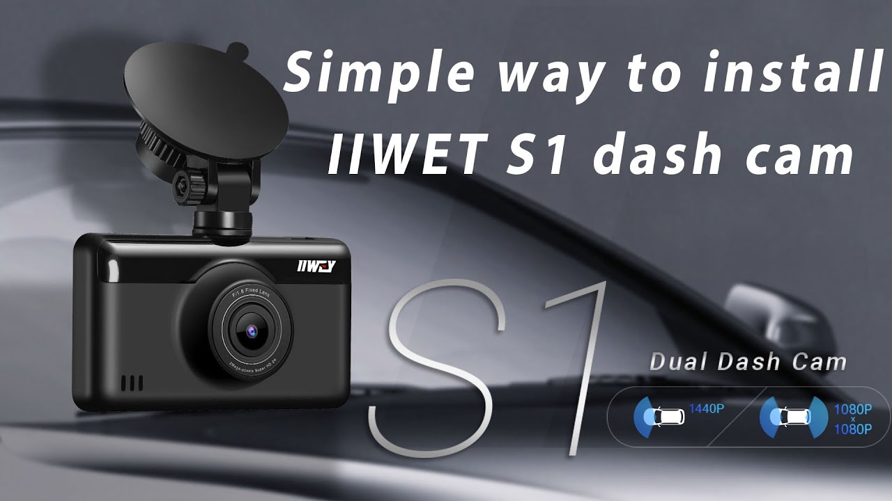 Simple way to install IIWET S1 dash cam