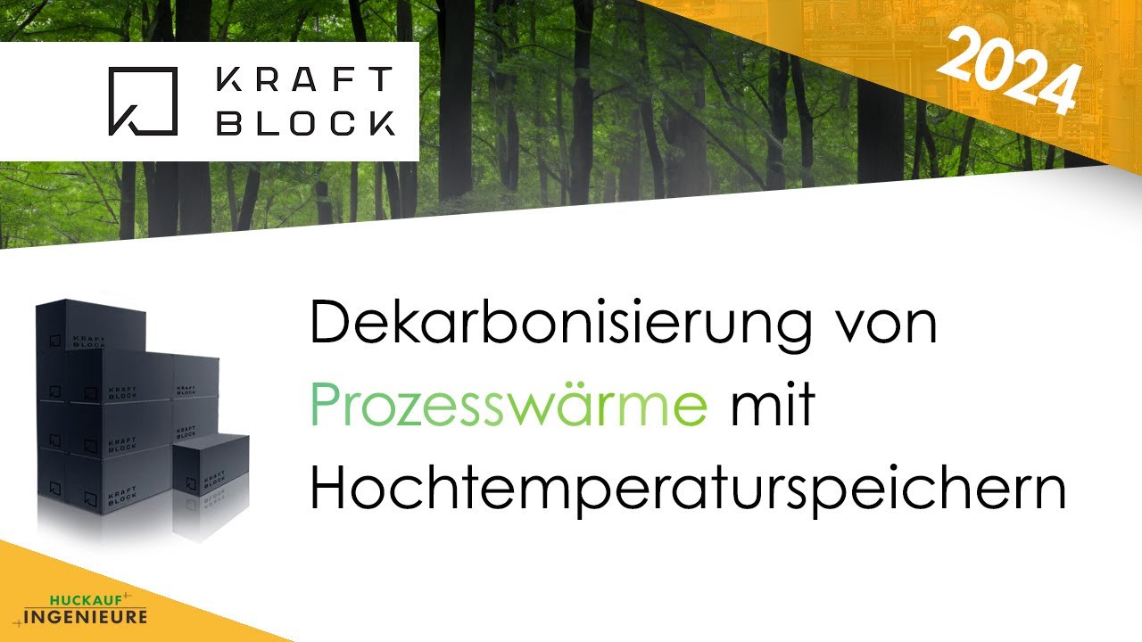 HUCKAUF INGENIEURE: Dekarbonisierung von Prozessw&auml;rme mit Hochtemperaturspeichern