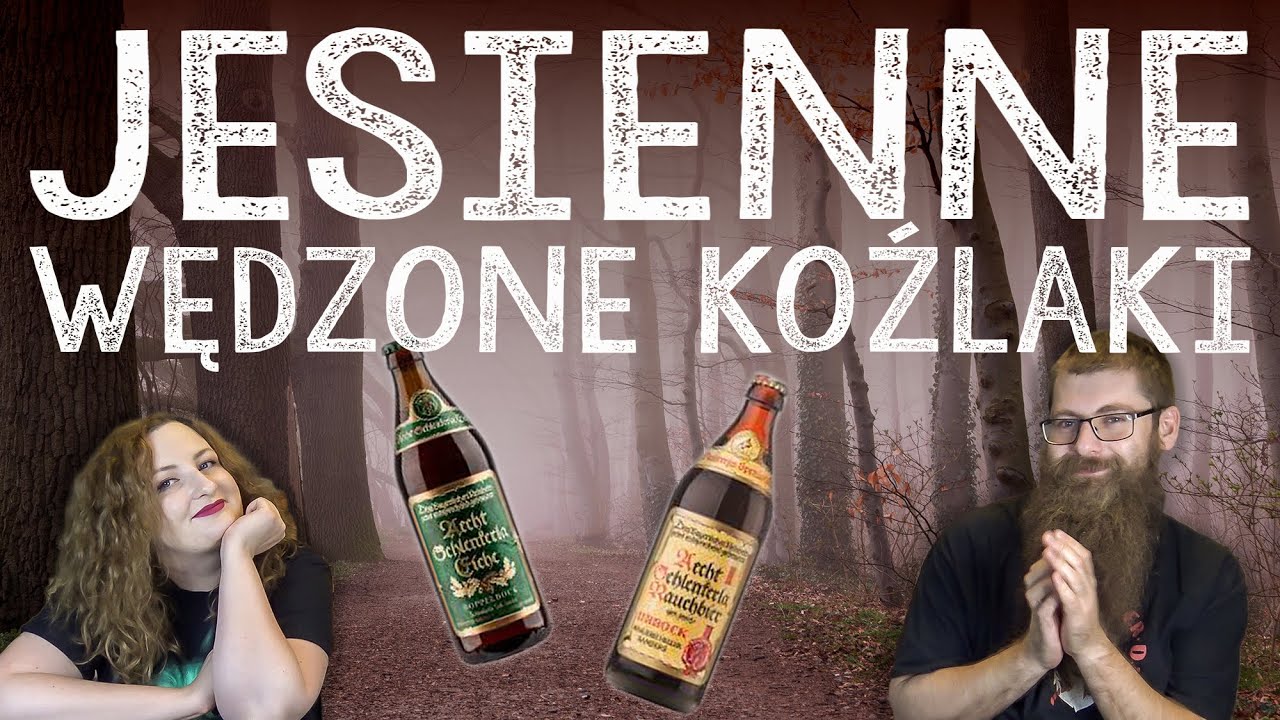 Jesienne wędzone koźlaki - Aecht Schlenkerla Eiche Doppelbock i Rauchbier Urbock