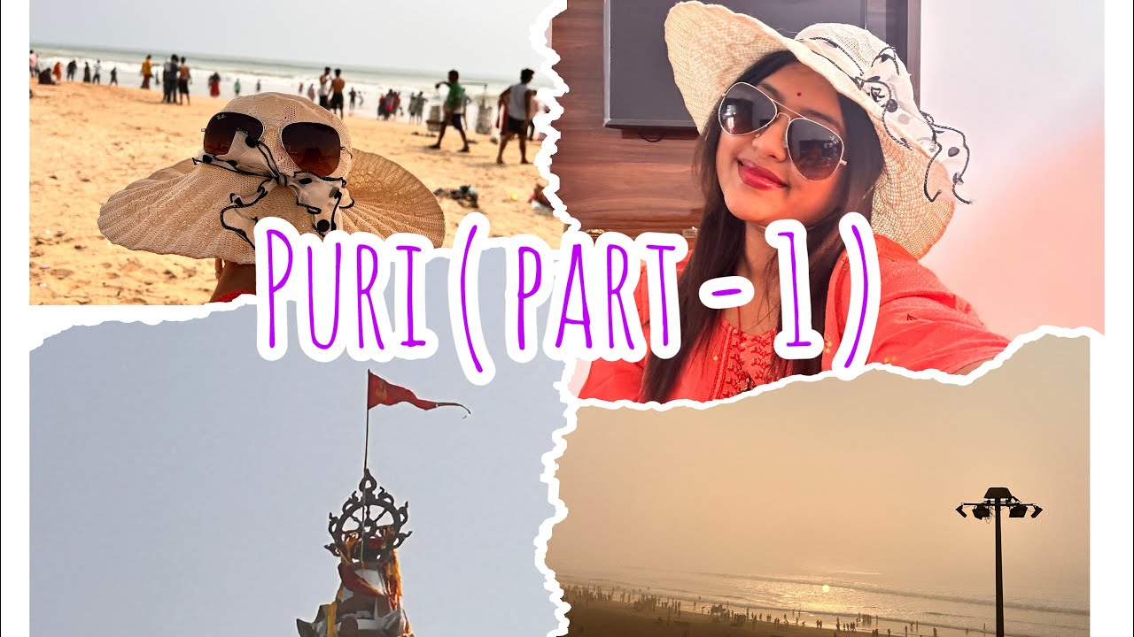 || PURI VLOG ( PART -1) || #puri #purijagannath #puribeach #jayjagannath #youtube #explore #vlog 