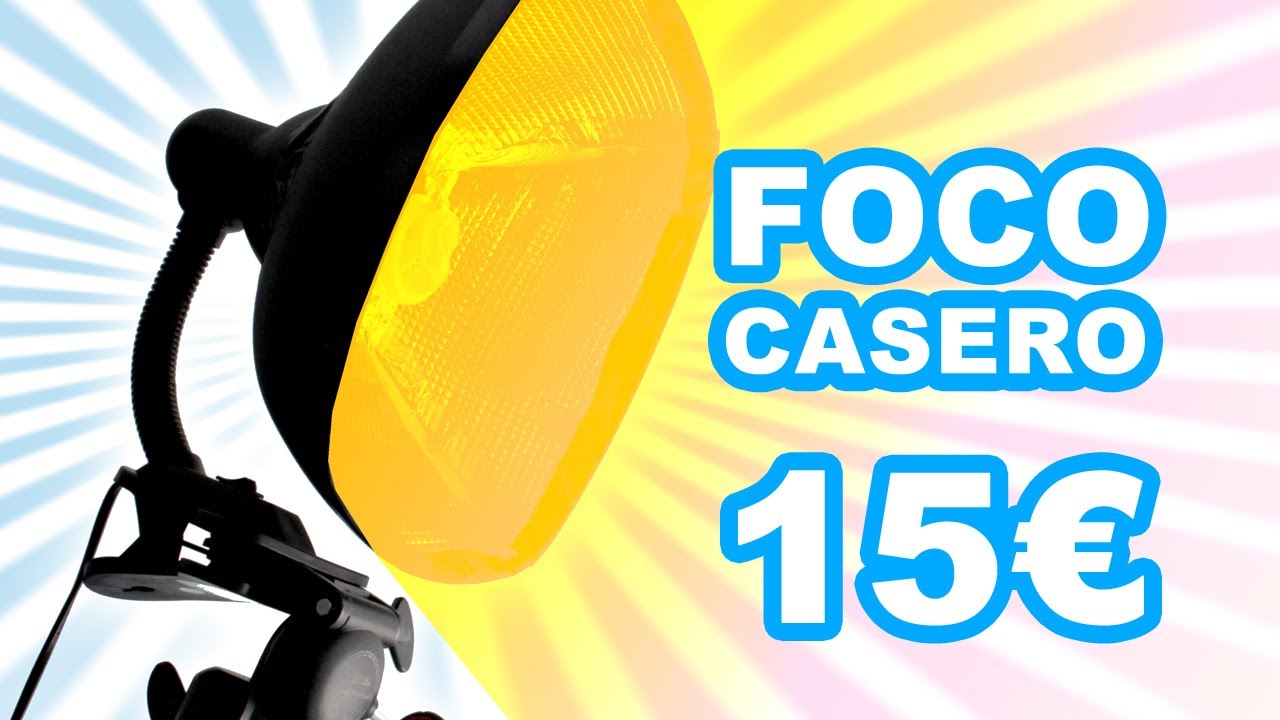 Foco casero por menos de 15&euro;