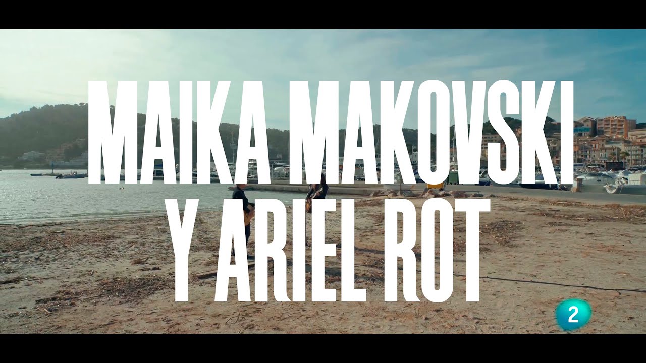 Maika Makovsky y Ariel Rot 