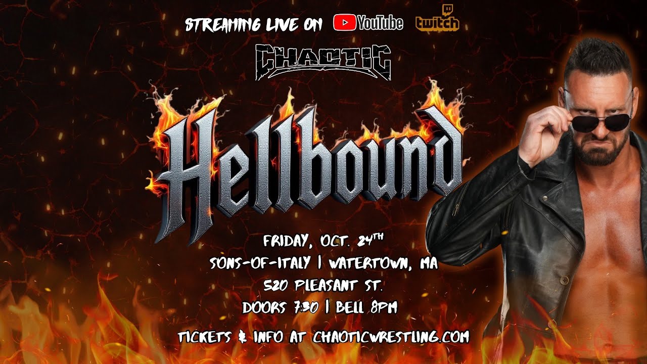 Chaotic Wrestling - HELLBOUND (Full Show)