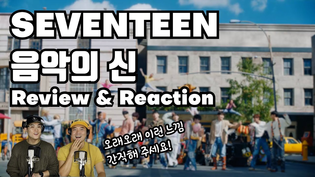 SEVENTEEN - God Of Music by K-Pop Producer & Choreographer