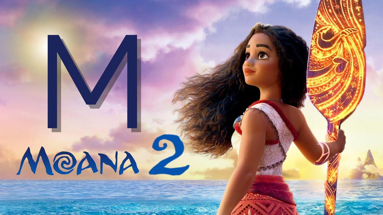 Moana 2 ABC - Characters and Songs