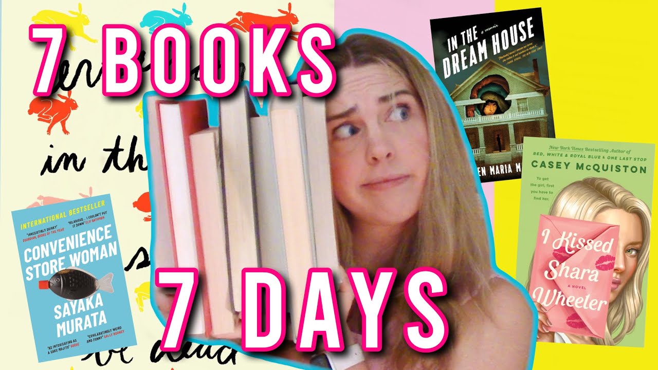 i read 7 books in 7 days (and found two new favorites!)