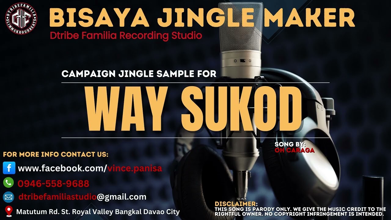 WAY SUKOD ELECTION JINGLE SAMPLE BY DTRIBE FAMILIA