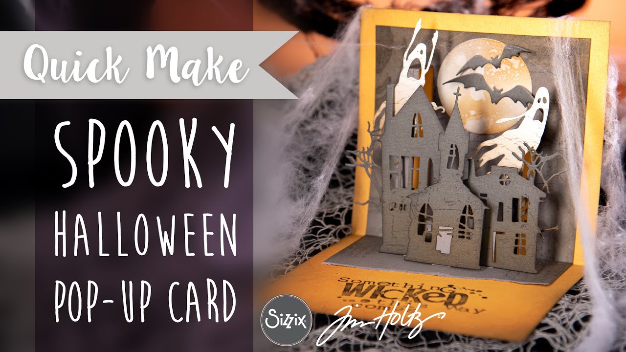 Spooky Halloween Pop-Up Card - Sizzix