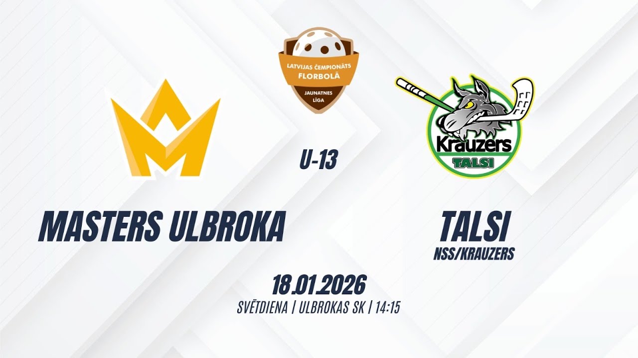 ZU13 Masters Ulbroka-Talsi NSS/Krauzers- 18/01/2026