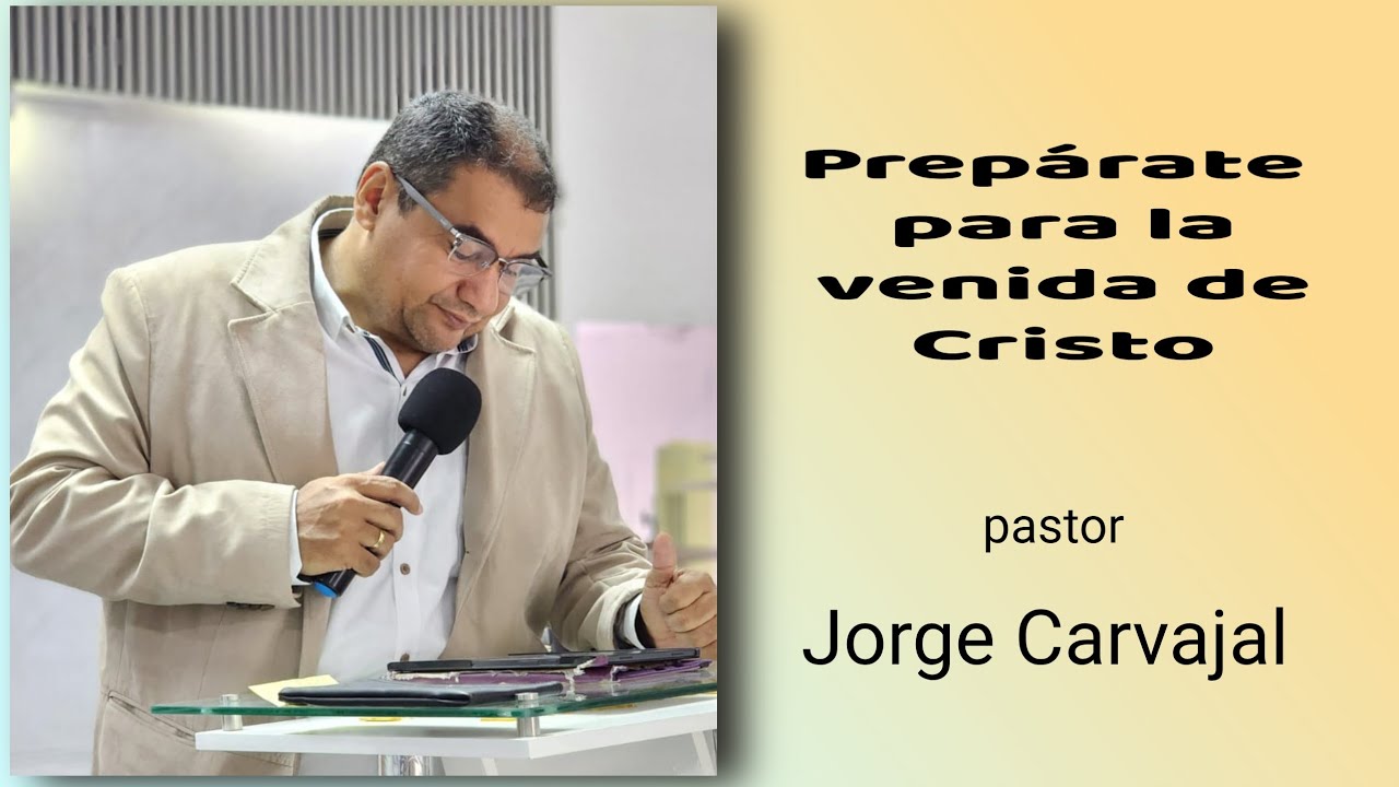 PREPÁRATE CRISTO VIENE PRONTO Jorge carvajal. 