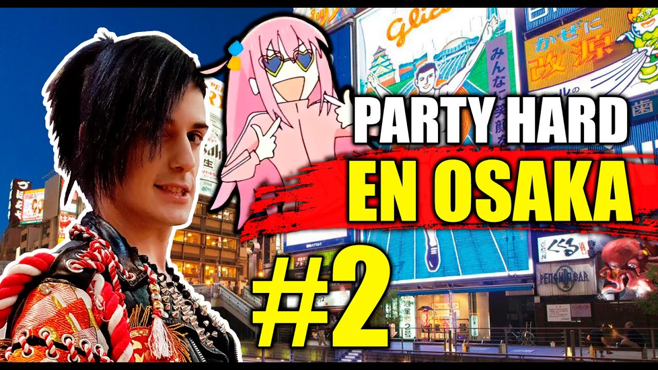 MI NOCHE MAS LOCA EN OSAKA (segunda parte) 🍺🍺🍺