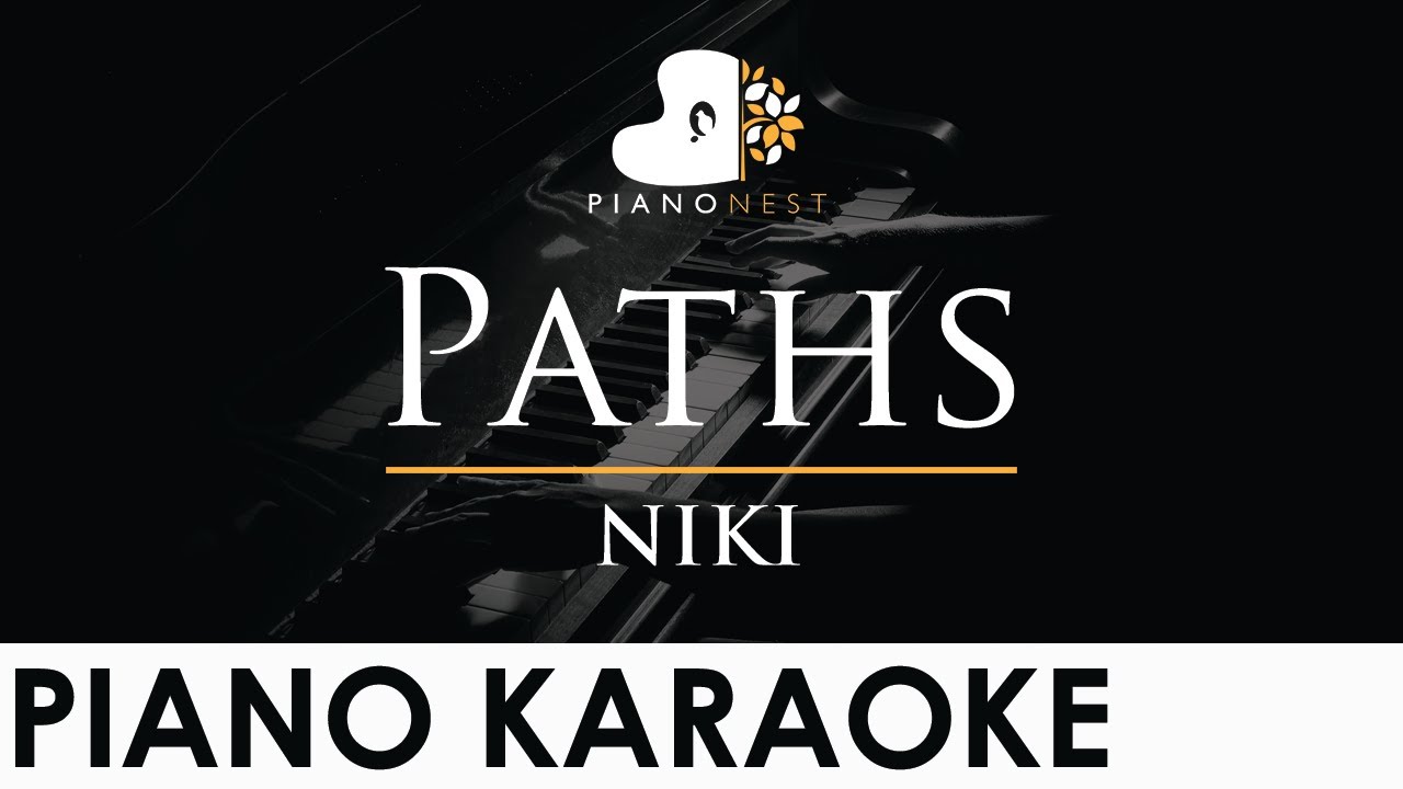NIKI - Paths - Piano Karaoke Instrumental Cover with Lyrics