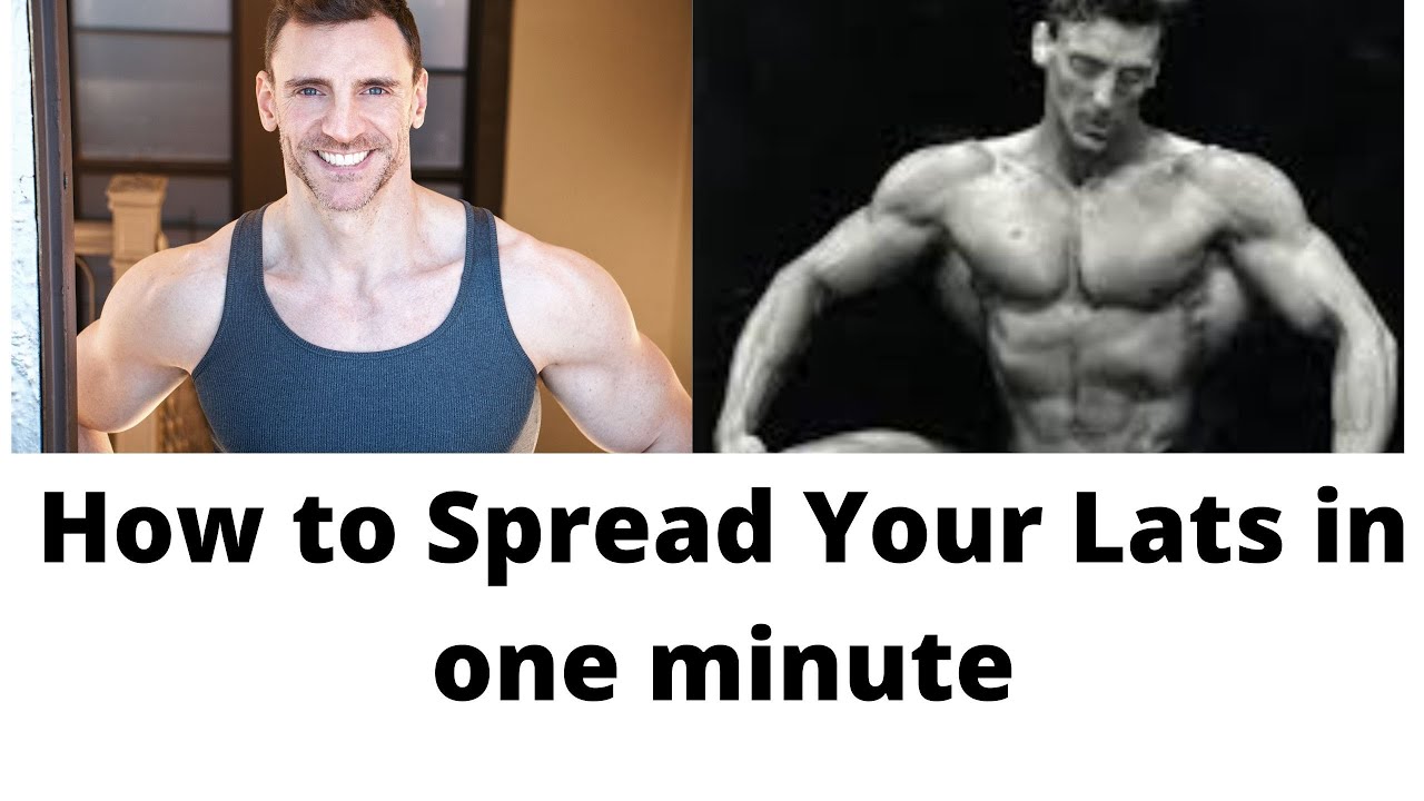 How to Spread Your Lats in One Minute Vicsnatural