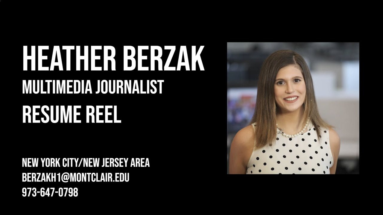 Heather Berzak Resume Reel