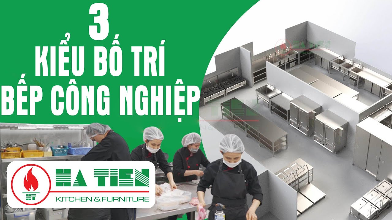 Bếp công nghiệp - Thiết bị bếp ăn công nghiệp tại TP HCM