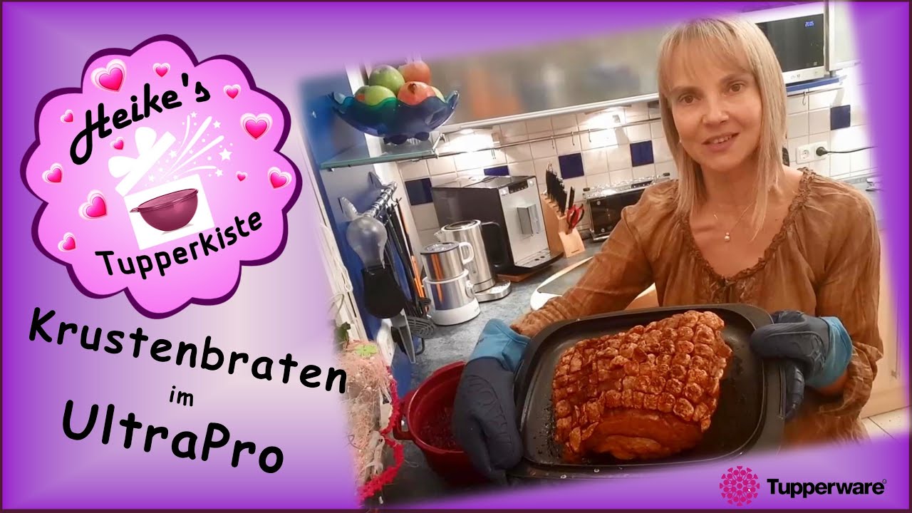 Tupperware® UltraPro Krustenbraten