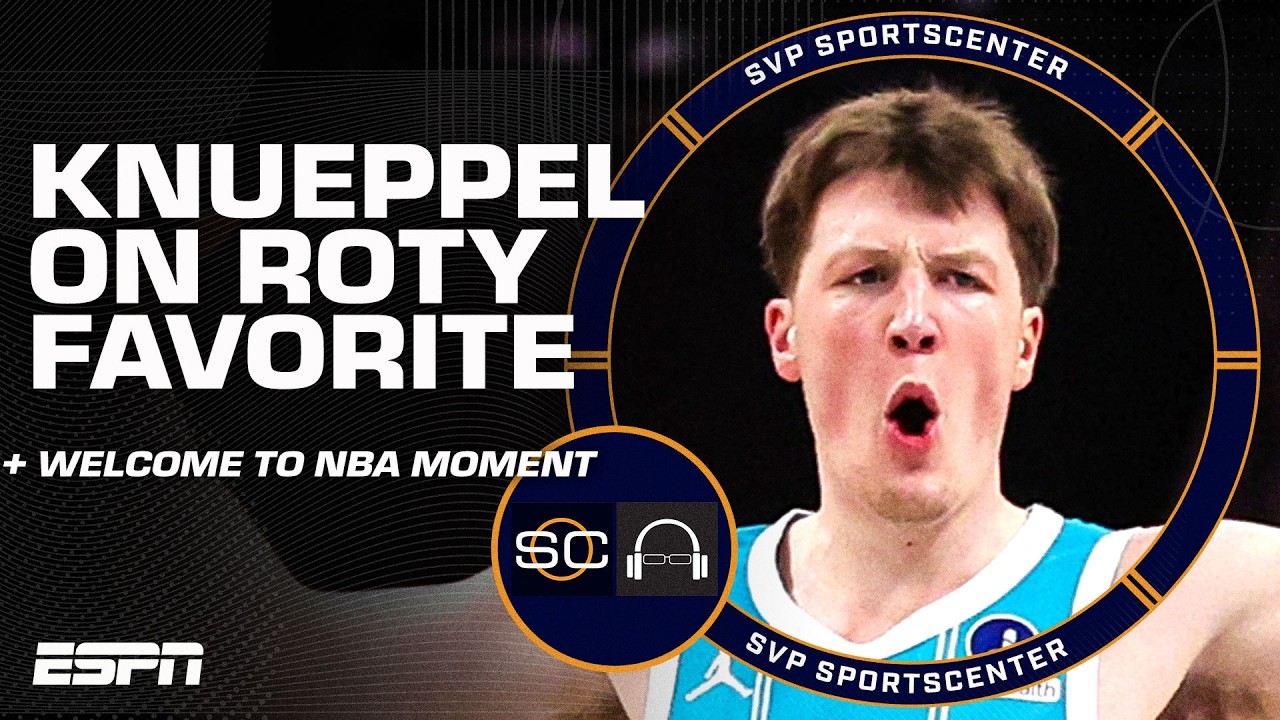 Kon Knueppel on his 'welcome to the league' moment, ROTY odds vs. Cooper Flagg & more! | SC with SVP