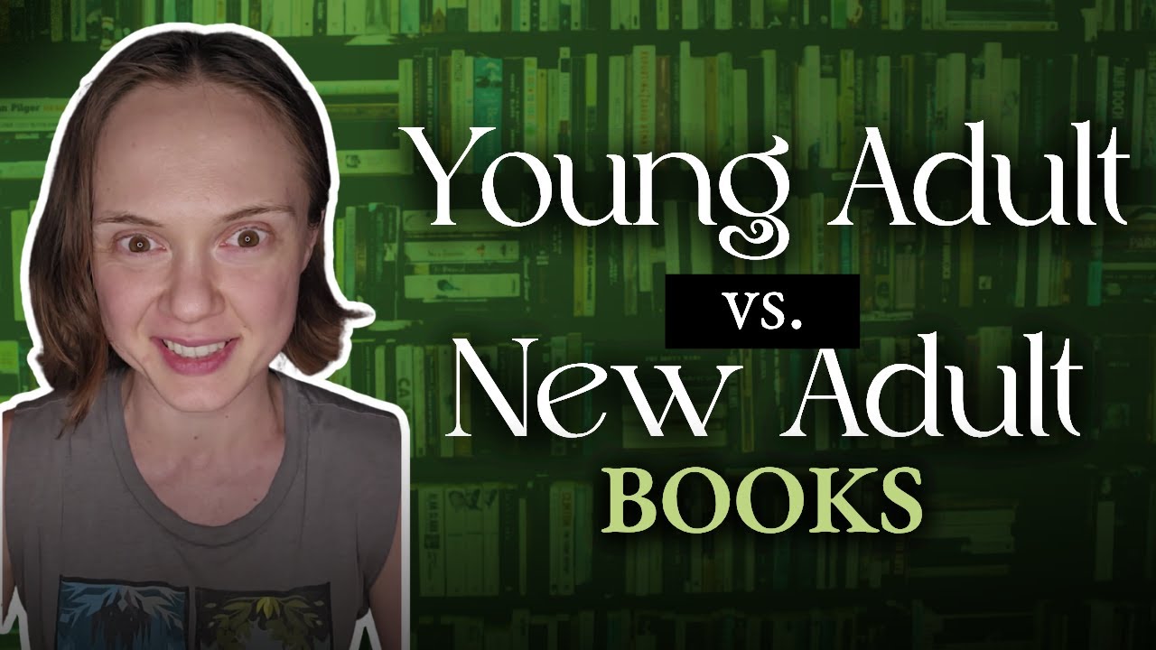 Young Adult vs. New Adult books