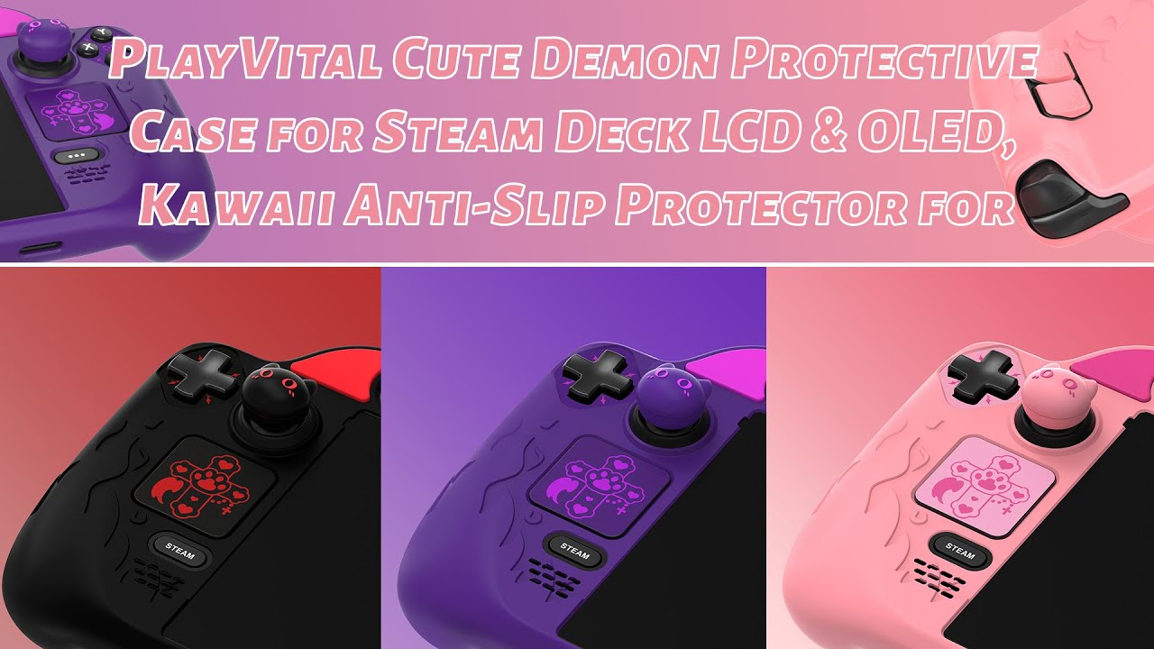 How to install the PlayVital Cute Demon protective case for Steam Deck (LCD & OLED)?
