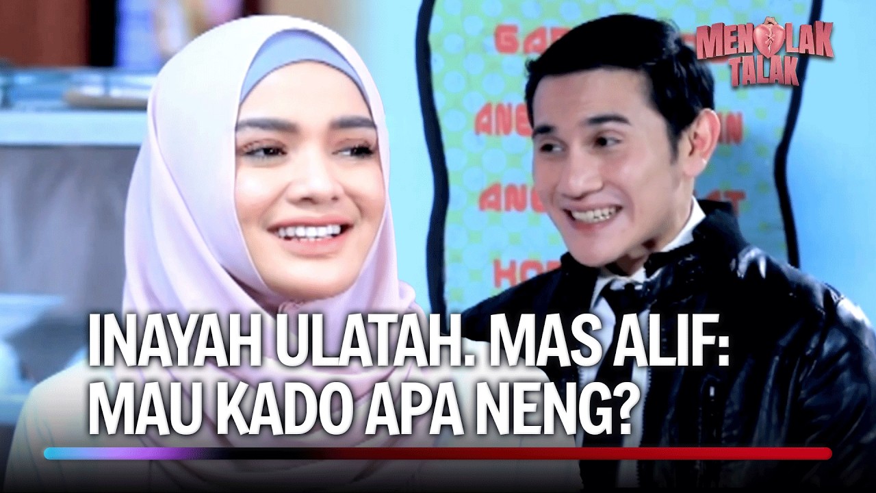 Mas Alif Perhatian Banget sih ke Neng Inayah | Menolak Talak Eps 31 (4/5)