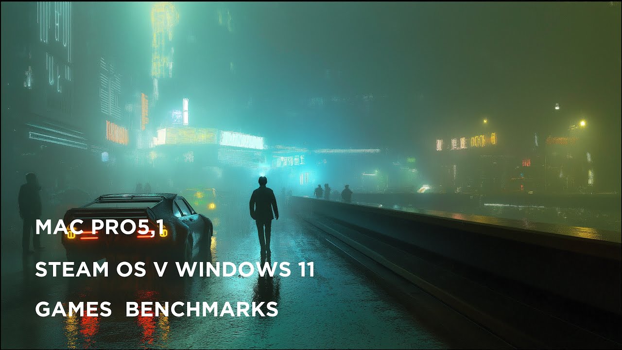 SteamOS  vs Windows 11 &ndash; Benchmarks on Mac Pro 5,1 (Tomb Raider & Cyberpunk 2077 via GOG/Heroic)