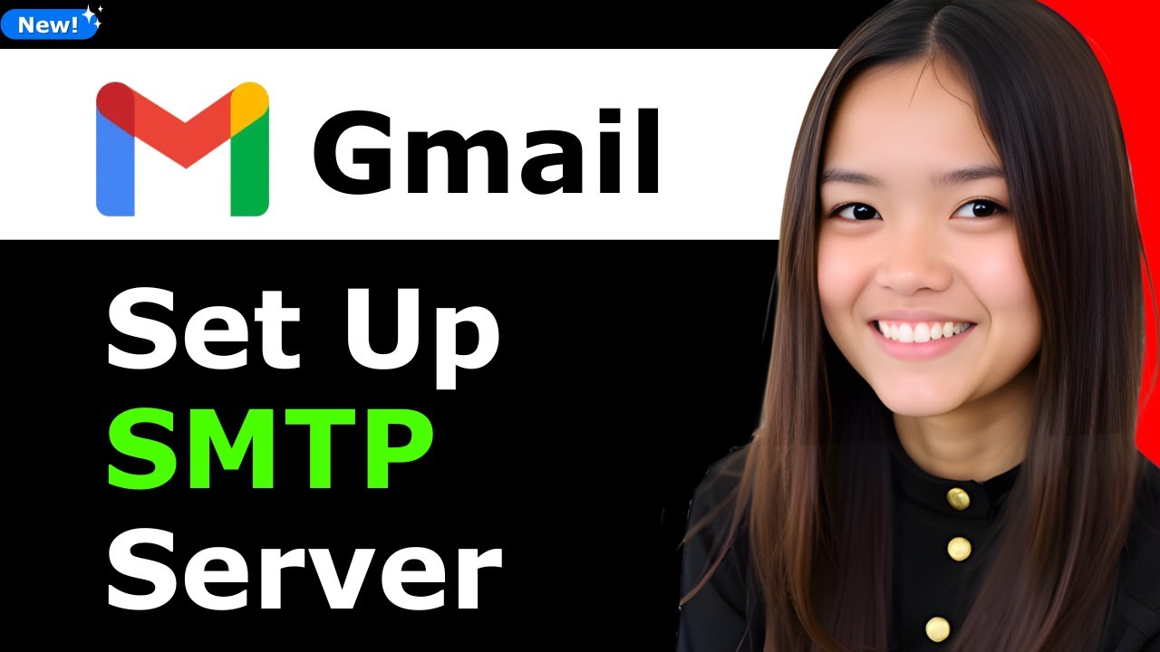 How To Set up Gmail SMTP Server 2025 (Step By Step)