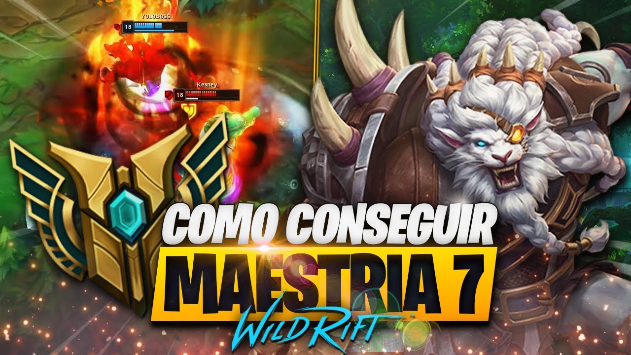 Como Conseguir MAESTRIA 7 Com Cada Campe&atilde;o no WILD RIFT!