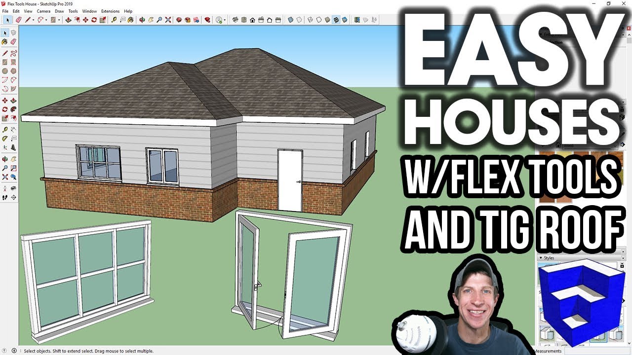 EASY HOUSES IN SKETCHUP with Flex Tools and TIG Roof!