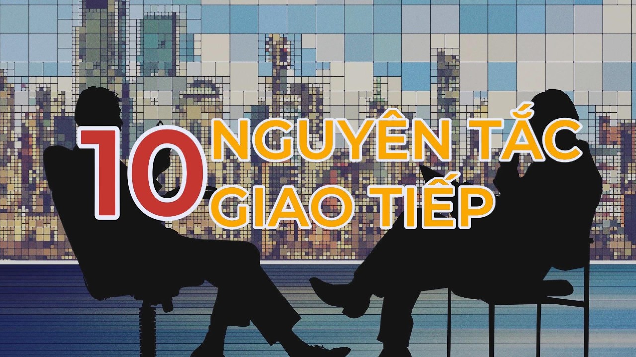 10 Nguyên Tắc Giao Tiếp Giúp Bạn Nhìn Thấu Người Khác | Cách Nhận Ra Khi Ai Đó Đang Nói Dối