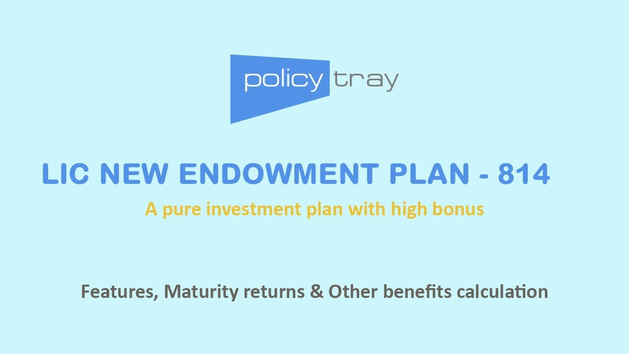 LIC New Endowment Plan