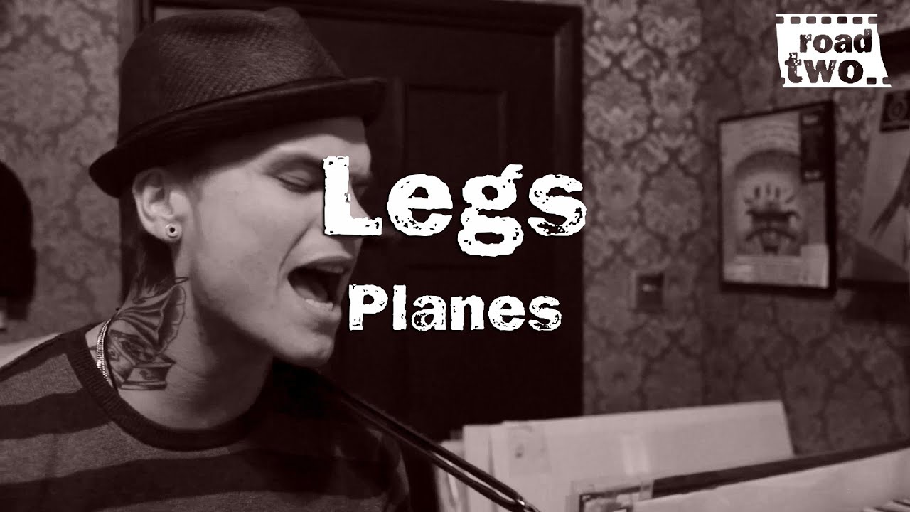 Planes - Legs || RoadTwo.. Presents ||